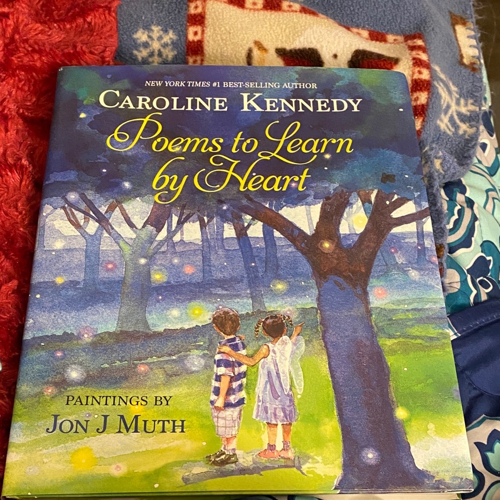 Poems to Learn by Heart by Caroline Kennedy